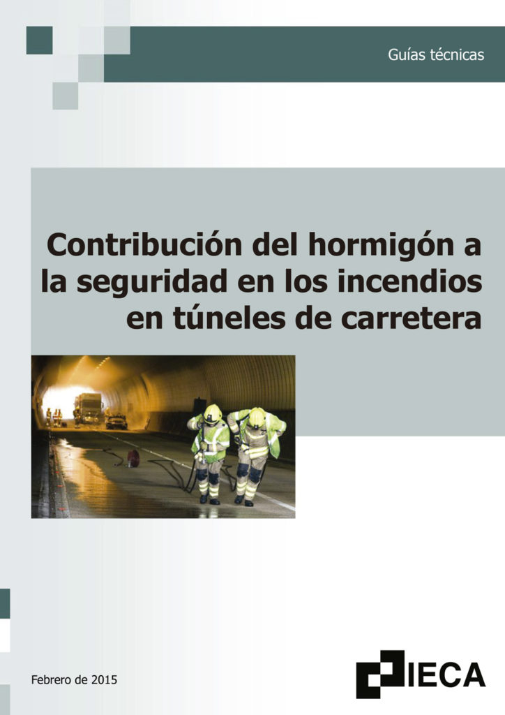 Contribución del hormigón a la seguridad en los incendios en túneles de carretera