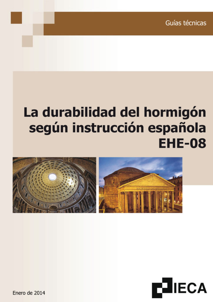 La durabilidad del hormigón según instrucción española EHE-08