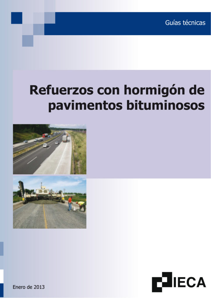 Refuerzos con hormigón de pavimentos bituminosos